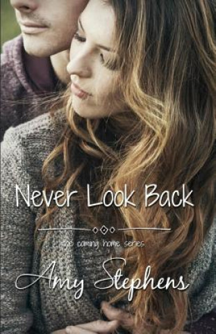 Βιβλίο Never Look Back Amy Stephens