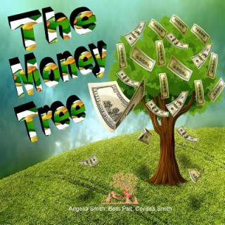 Kniha The Money Tree Angelia M Smith