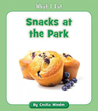 Könyv Snacks at the Park Cecilia Minden