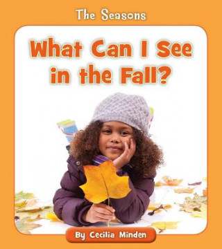 Carte What Can I See in the Fall? Cecilia Minden