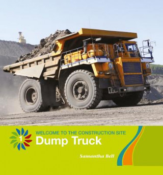 Kniha Dump Truck Samantha Bell