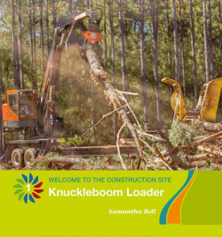 Boek Knuckleboom Loader Samantha Bell