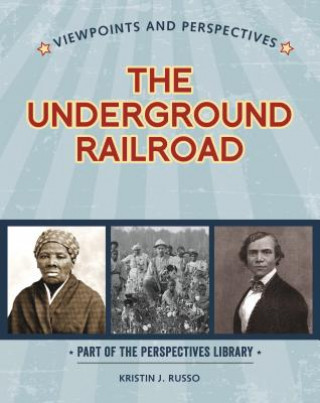 Buch Viewpoints on the Underground Railroad Kristin J Russo