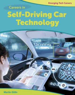 Kniha Careers in Self-Driving Car Technology Martin Gitlin