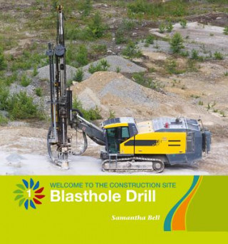 Buch Blasthole Drill Samantha Bell