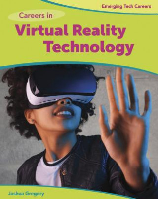 Libro Careers in Virtual Reality Technology Josh Gregory