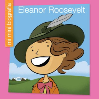 Knjiga Eleanor Roosevelt Sp Emma E. Haldy