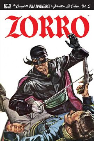 Carte Zorro #2: The Further Adventures of Zorro Johnston McCulley