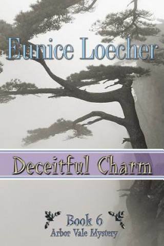 Buch Deceitful Charm Eunice Loecher