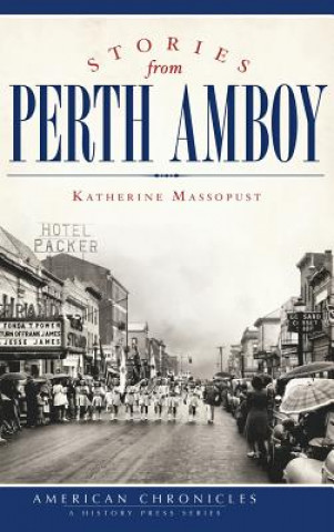 Książka Stories from Perth Amboy Katherine Massopust