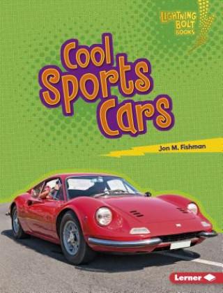 Kniha Cool Sports Cars Jon M Fishman