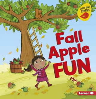 Kniha Fall Apple Fun Martha E H Rustad