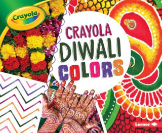 Kniha Crayola: Diwali Colors Mari C Schuh