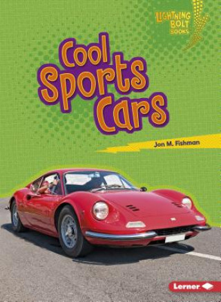 Kniha Cool Sports Cars Jon M Fishman