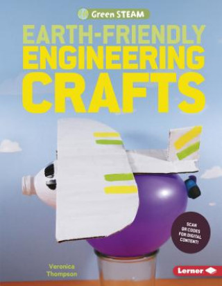 Buch Earth-Friendly Engineering Crafts Veronica Thompson