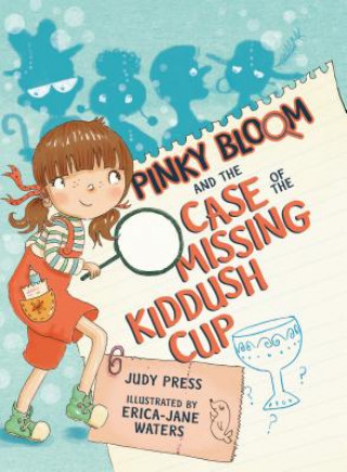 Книга Pinky Bloom and the Case of the Missing Kiddush Cup Judy Press