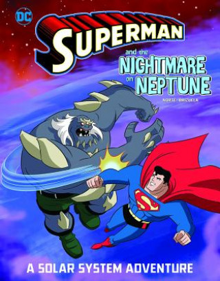 Könyv Superman and the Nightmare on Neptune: A Solar System Adventure Dario Brizuela