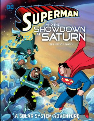 Książka Superman and the Showdown at Saturn: A Solar System Adventure Gregg Schigiel