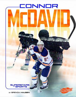 Kniha Connor McDavid: Hockey Superstar Brenda Haugen