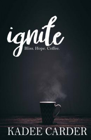 Boek Ignite Kadee Carder