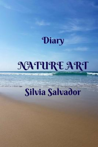 Kniha Diary, Nature Art. Silvia Salvador