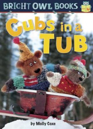 Kniha Cubs in a Tub: Short Vowel U Molly Coxe