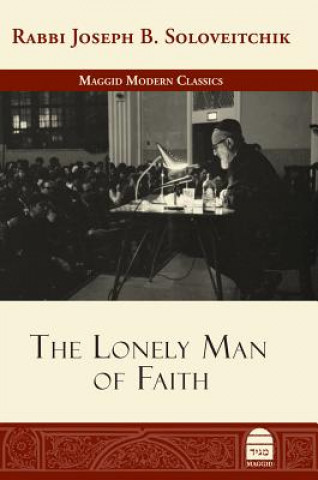 Kniha The Lonely Man of Faith Joseph B Soloveitchik