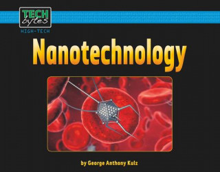 Kniha Nanotechnology George Anthony Kulz