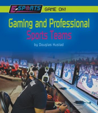 Kniha Gaming and Professional Sports Teams Douglas Hustad