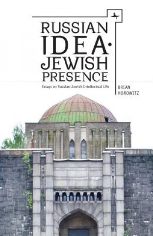 Książka Russian Idea-Jewish Presence Brian Horowitz