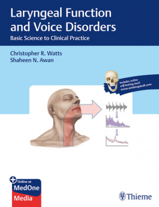 Livre Laryngeal Function and Voice Disorders Christopher Watts