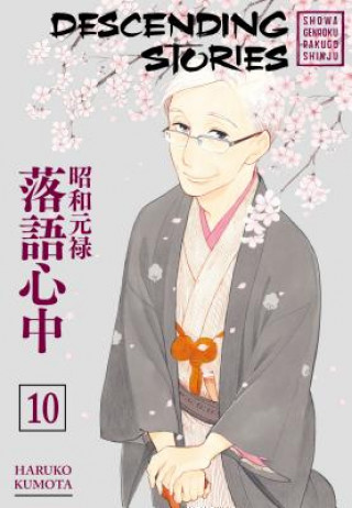 Kniha Descending Stories: Showa Genroku Rakugo Shinju 10 Haruko Kumota