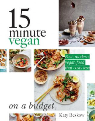 Carte 15 Minute Vegan: On a Budget Katy Beskow