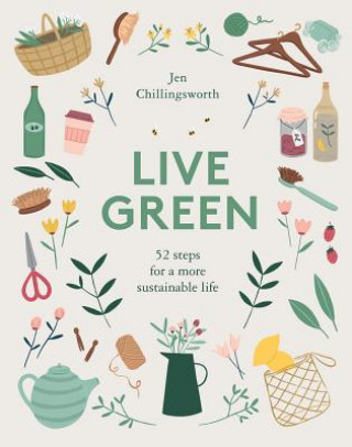 Книга Live Green Jen Chillingsworth