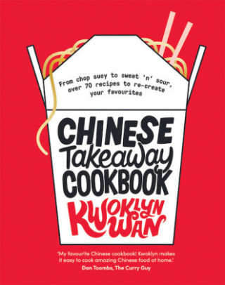 Könyv Chinese Takeaway Cookbook Kwoklyn Wan