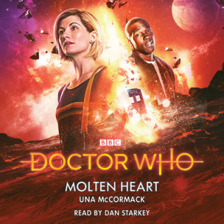 Audio Doctor Who: Molten Heart Una McCormack