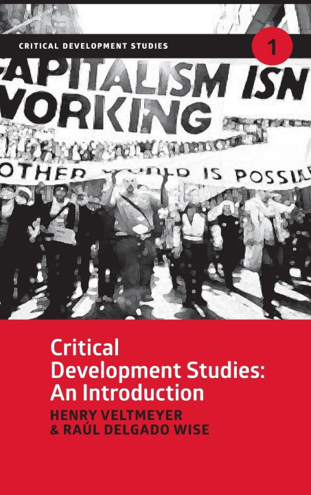 Livro Critical Development Studies Henry Veltmeyer