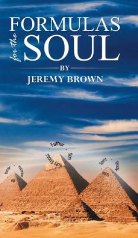 Carte Formulas for the Soul Jeremy Brown