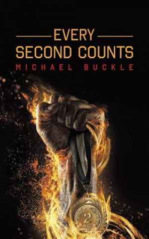 Kniha Every Second Counts Michael Buckle