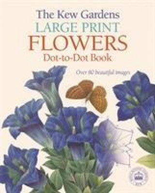 Książka Kew Gardens Large Print Flowers Dot-to-Dot Book David Woodroffe