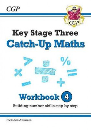 Książka KS3 Maths Catch-Up Workbook 4 (with Answers) CGP Books