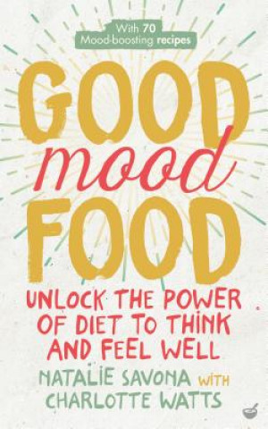 Könyv Good Mood Food Charlotte Watts