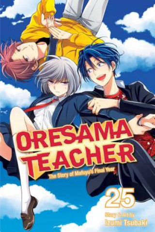 Buch Oresama Teacher, Vol. 25 Izumi Tsubaki