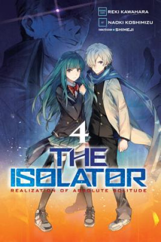 Livre Isolator, Vol. 4 (manga) Reki Kawahara