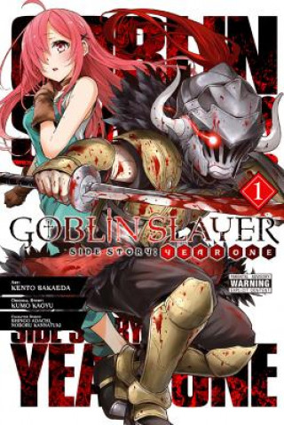 Knjiga Goblin Slayer Side Story: Year One, Vol. 1 (manga) Kumo Kagyu