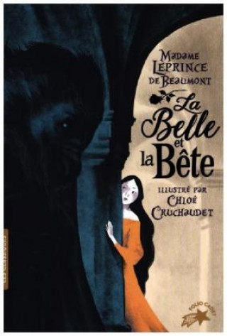 Książka La Belle et la Bete Jeanne-Marie Leprince de Beaumont