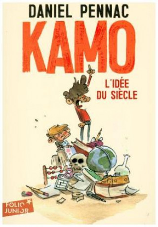 Könyv Kamo l'idée du siècle Daniel Pennac