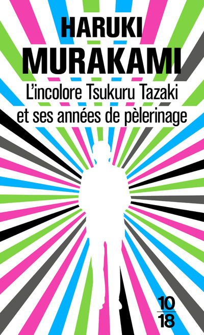 Carte L'incolore, Tsukuru Tazaki et ses années de p?lerinage Haruki Murakami
