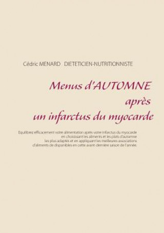 Kniha Menus d'automne apres un infarctus du myocarde Cedric Menard