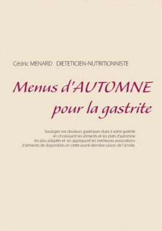 Kniha Menus d'automne pour la gastrite Cedric Menard